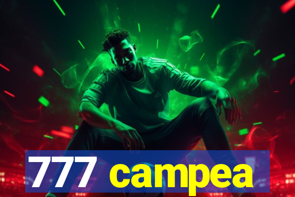 777 campea